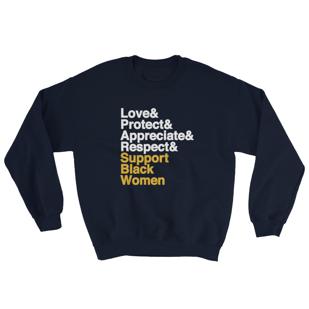 Support Black Women - Sweatshirt